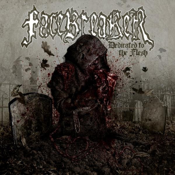Album Facebreaker - Dedicated to the Flesh