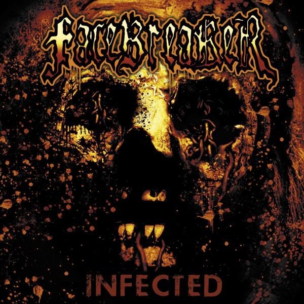 Album Facebreaker - Infected