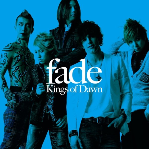 Album Fade - Kings of Dawn