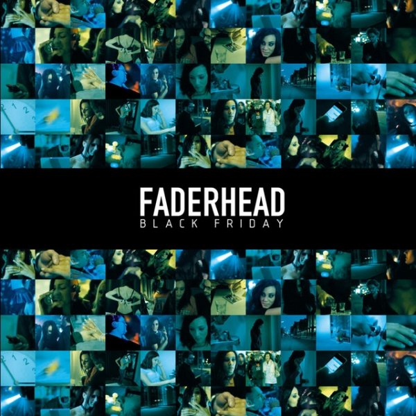 Album Faderhead - Black Friday