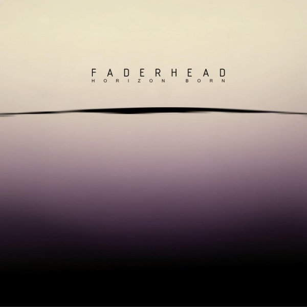 Album Faderhead - Horizon Born