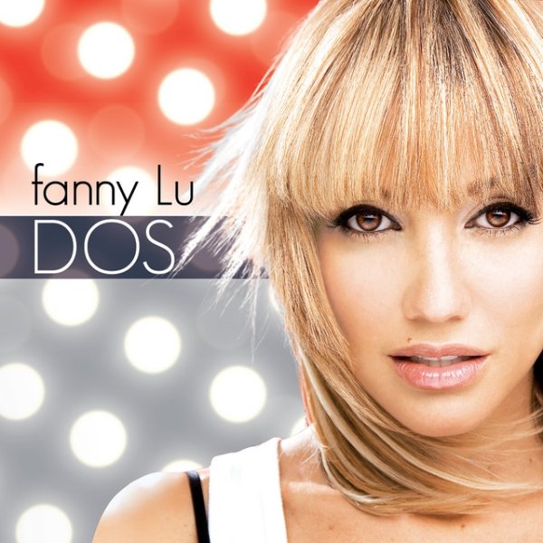 Fanny Lú Dos, 2008
