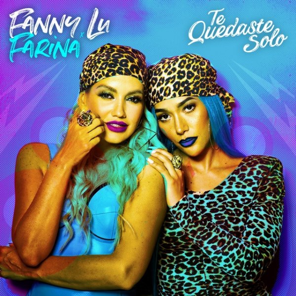 Album Fanny Lú - Te Quedaste Solo