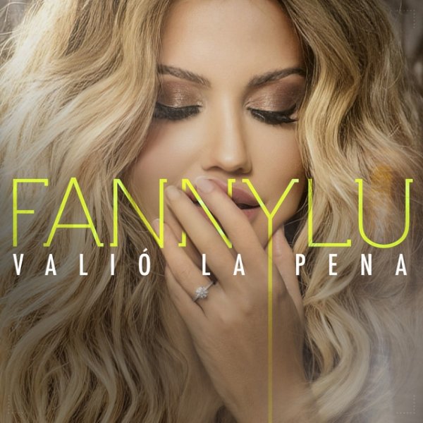 Album Fanny Lú - Valió La Pena