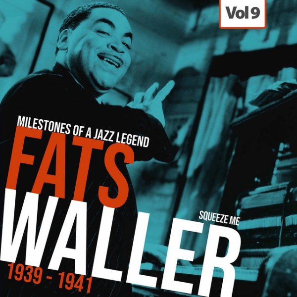 Album Fats Waller - Milestones of a Jazz Legend - Fats Waller, Vol. 9
