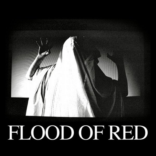 Album Flood Of Red - They Must Be Building Something