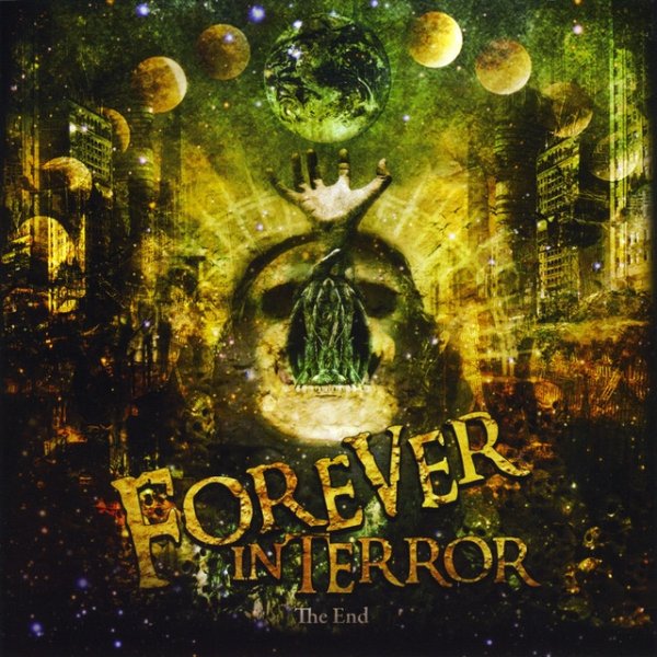 Album Forever in Terror - The End