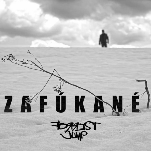 Album Forrest Jump - Zafúkané