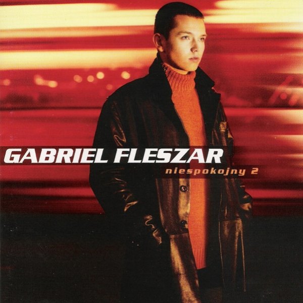 Album Gabriel Fleszar - Niespokojny 2