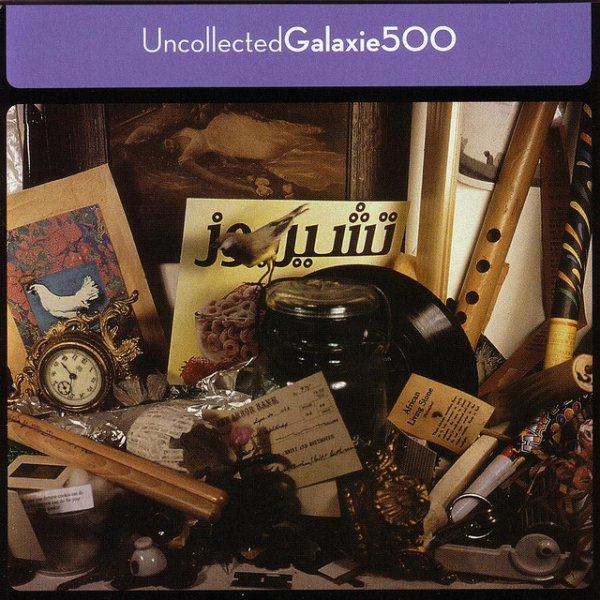 Album Galaxie 500 - Uncollected
