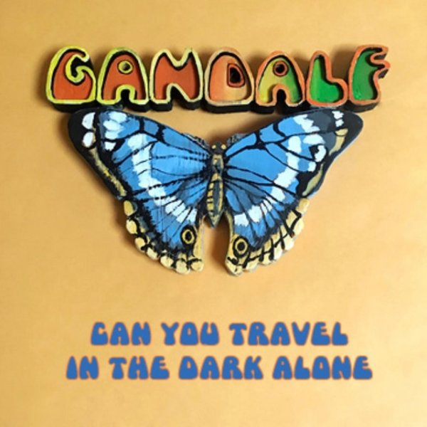 Album Gandalf - Can You Travel in the Dark Alone