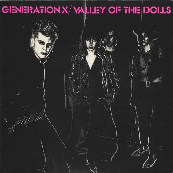 Generation X Valley Of The Dolls, 1979