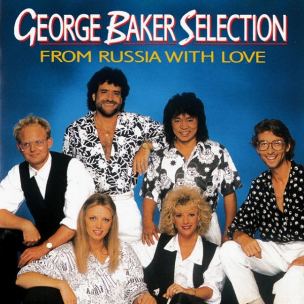 George Baker Selection From Russia With Love, 1989