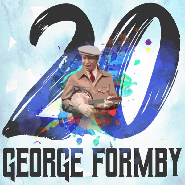 20 Hits of George Formby Album 