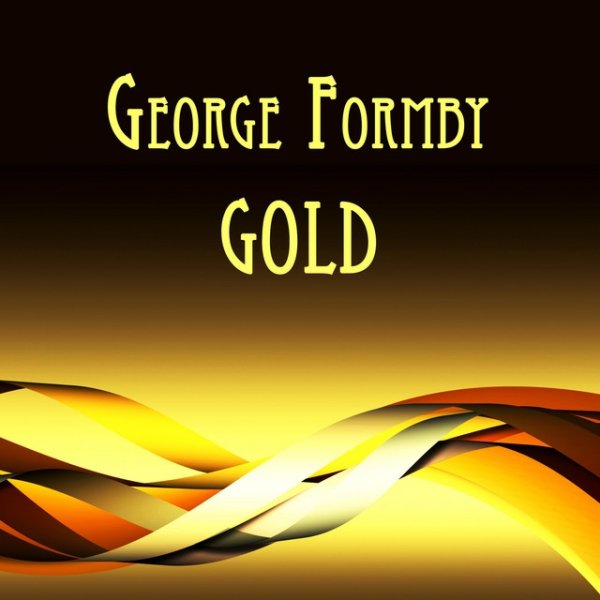 Album George Formby - George Formby Gold