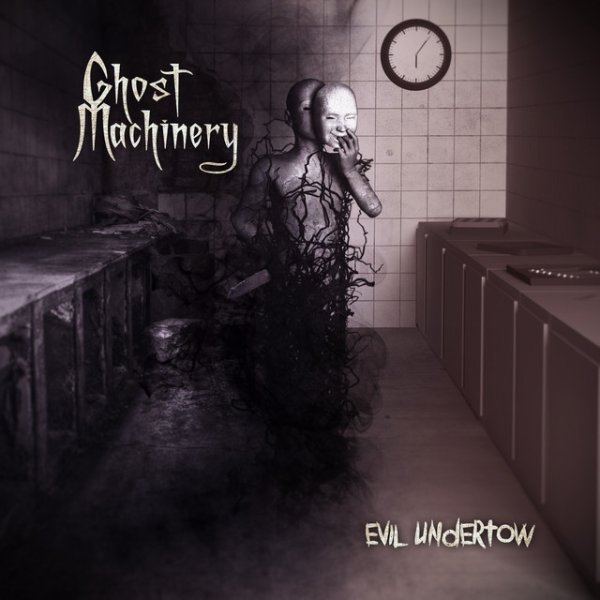 Ghost Machinery Evil Undertow, 2015