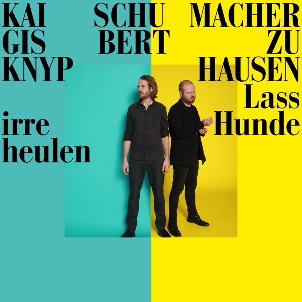 Album Gisbert zu Knyphausen - Lass irre Hunde heulen