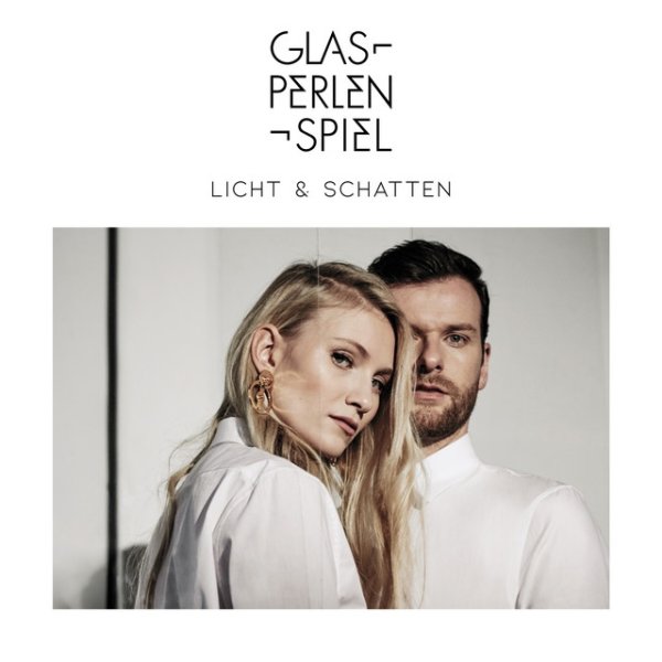 Album Glasperlenspiel - Schatten & Licht