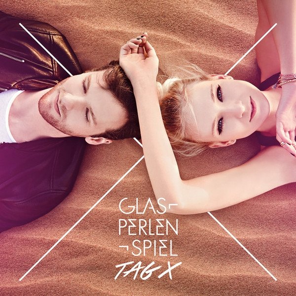 Album Glasperlenspiel - Tag X