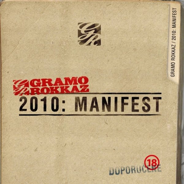 Album Gramo Rokkaz - 2010: Manifest