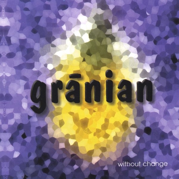 Album Granian - Without Change
