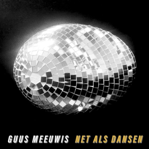 Album Guus Meeuwis - Net Als Dansen