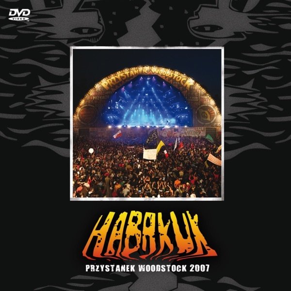 Habakuk Live Przystanek Woodstock 2007 - album