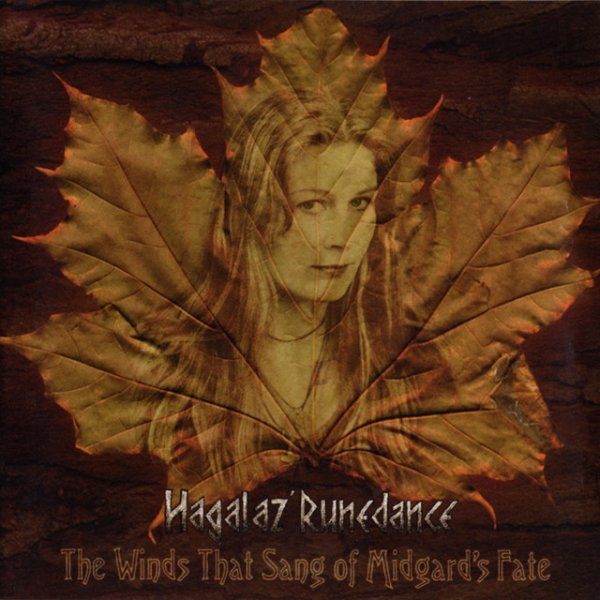 Hagalaz' Runedance The Winds That Sang Of Midgard's Fate, 1998