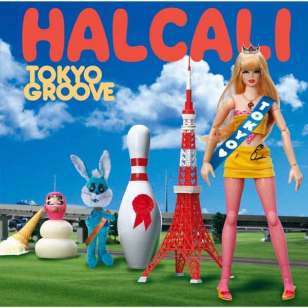 Album HALCALI - TOKYO GROOVE