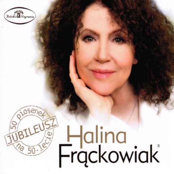 Album Halina Frąckowiak - Jubileusz - 50 Piosenek Na 50-lecie