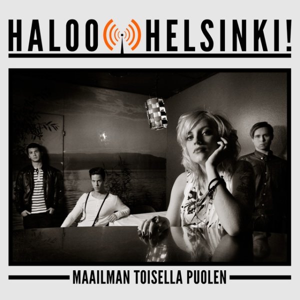 Album Haloo Helsinki! - Maailman Toisella Puolen