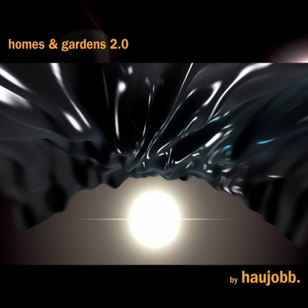 Album Haujobb - Homes & Gardens 2.0