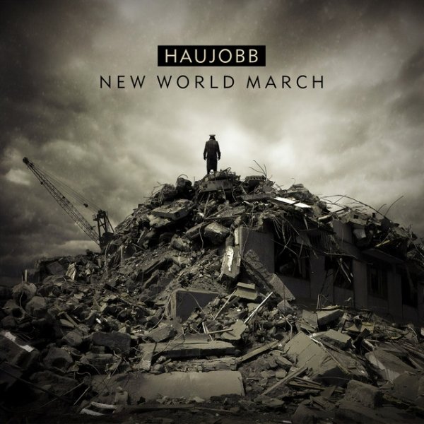 Haujobb New World March, 2011