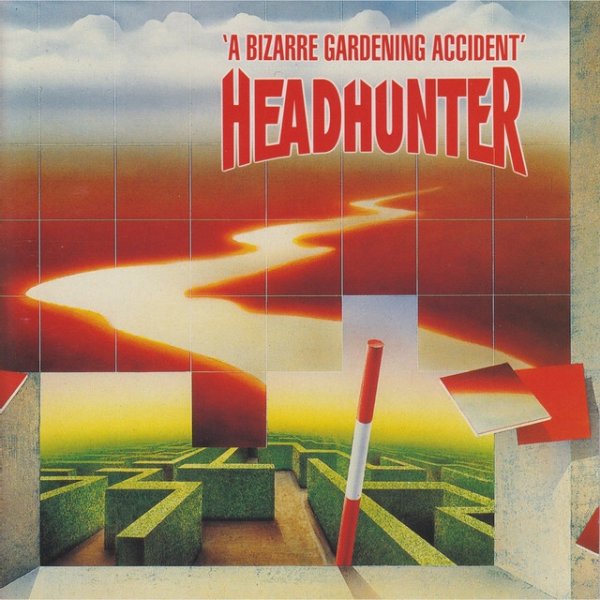 Album Headhunter - A Bizarre Gardening Accident