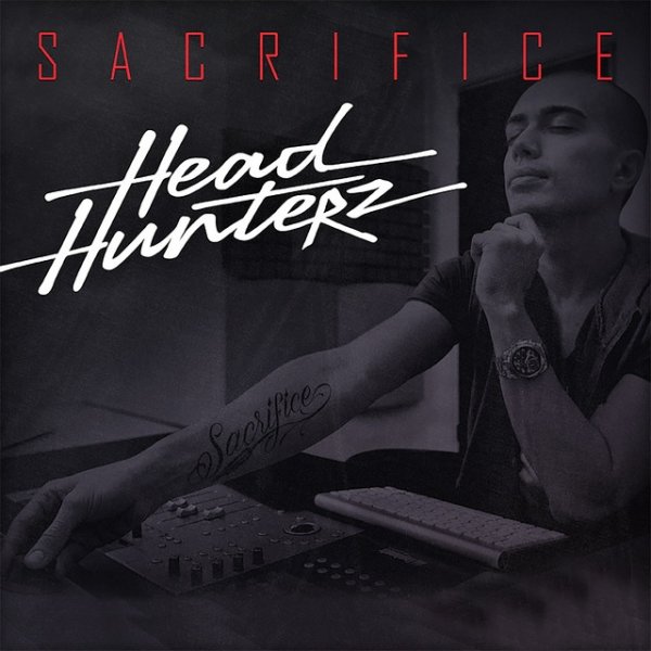 Album Headhunterz - Sacrifice