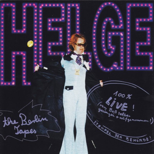 Helge Live - the Berlin Tapes - album