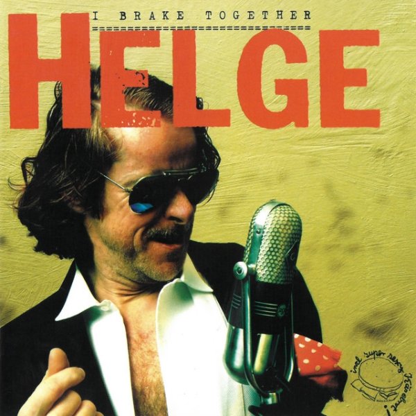 I Brake Together - album