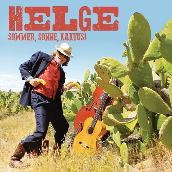 Album Helge Schneider - Sommer, Sonne, Kaktus!