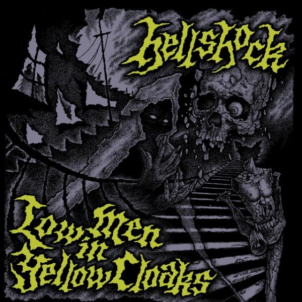 Album Low Men in Yellow Cloaks - Hellshock