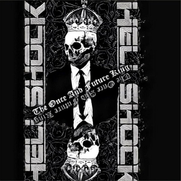 Album Hellshock - The Once and Future King