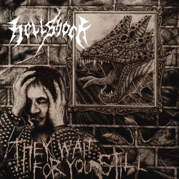 Album Hellshock - They Wait For You Still