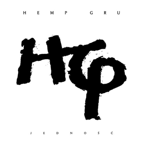 Hemp Gru Jedność, 2011