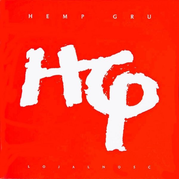 Album Hemp Gru - Lojalność