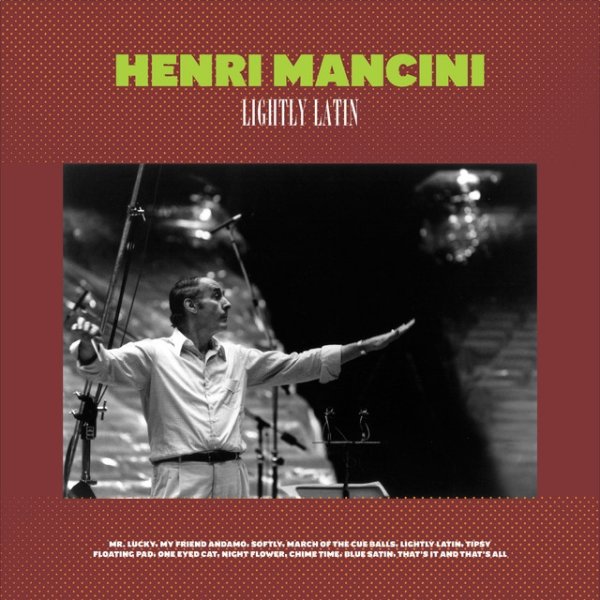 Henry Mancini Lightly Latin, 2021