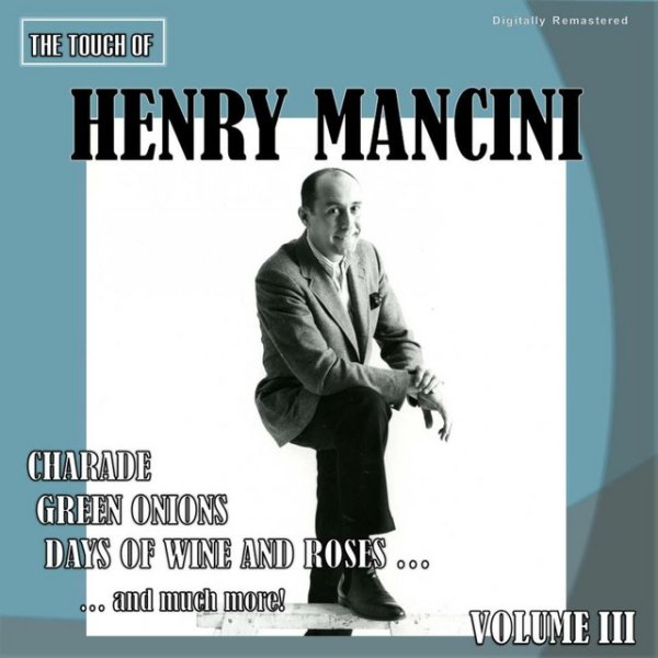 Album Henry Mancini - The Touch of Henry Mancini, Vol. 3
