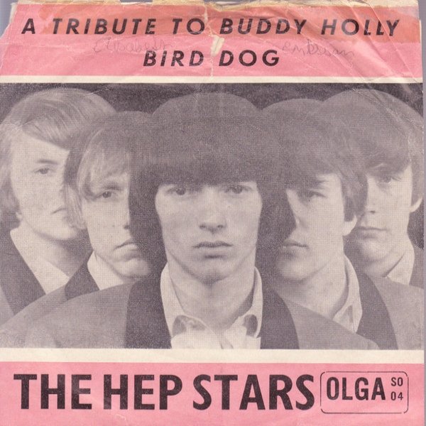 Album Hep Stars - A Tribute To Buddy Holly / Bird Dog