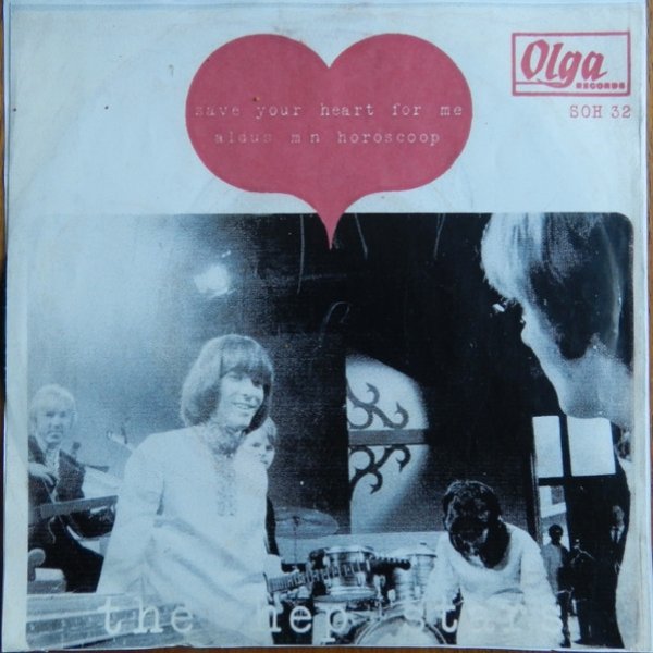 Hep Stars Save Your Heart For Me / Aldus M´n Horoscoop, 1969