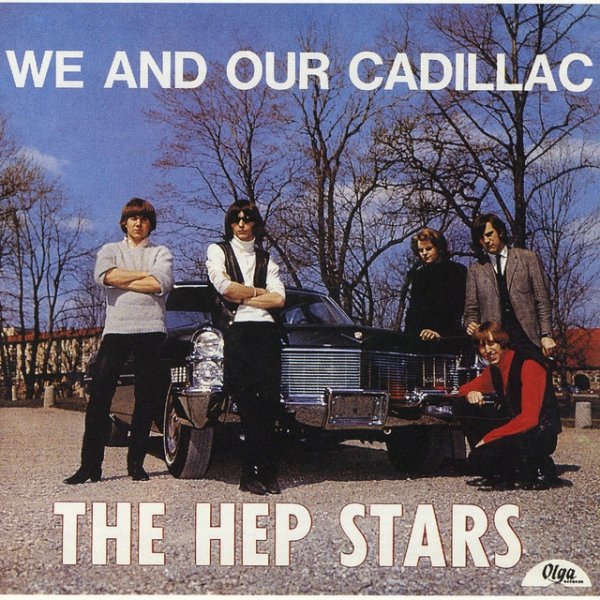Album Hep Stars - We And Our Cadillac