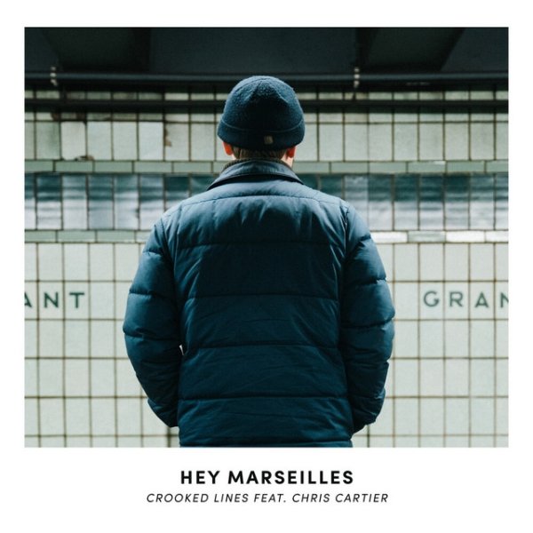 Hey Marseilles Crooked Lines, 2016