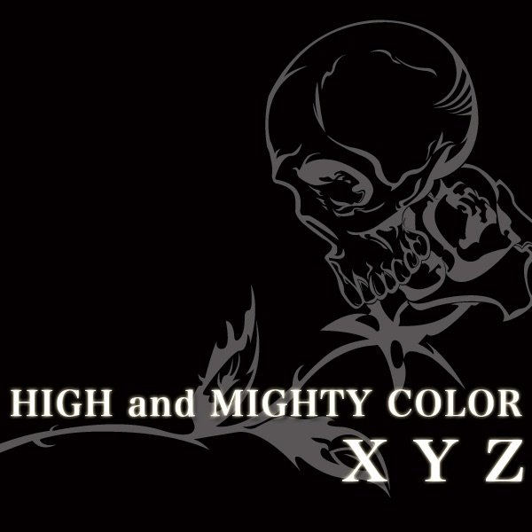 Album High And Mighty Color - XYZ
